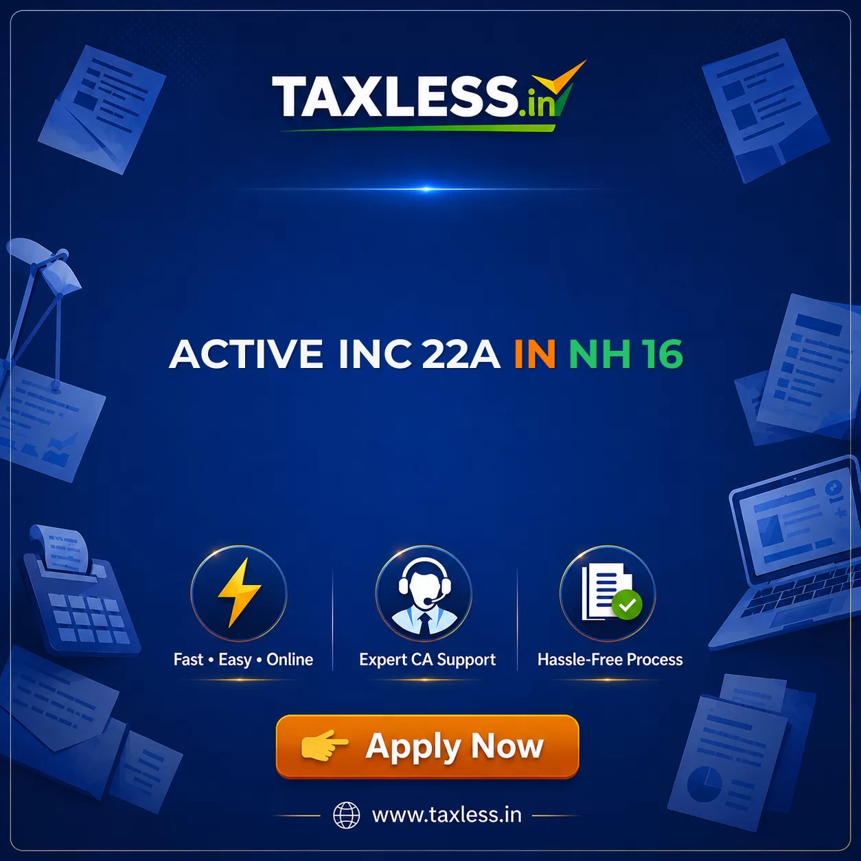Active INC 22A in Nh 16