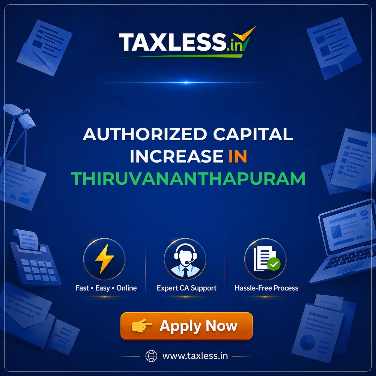 Authorized Capital Increase in Thiruvananthapuram