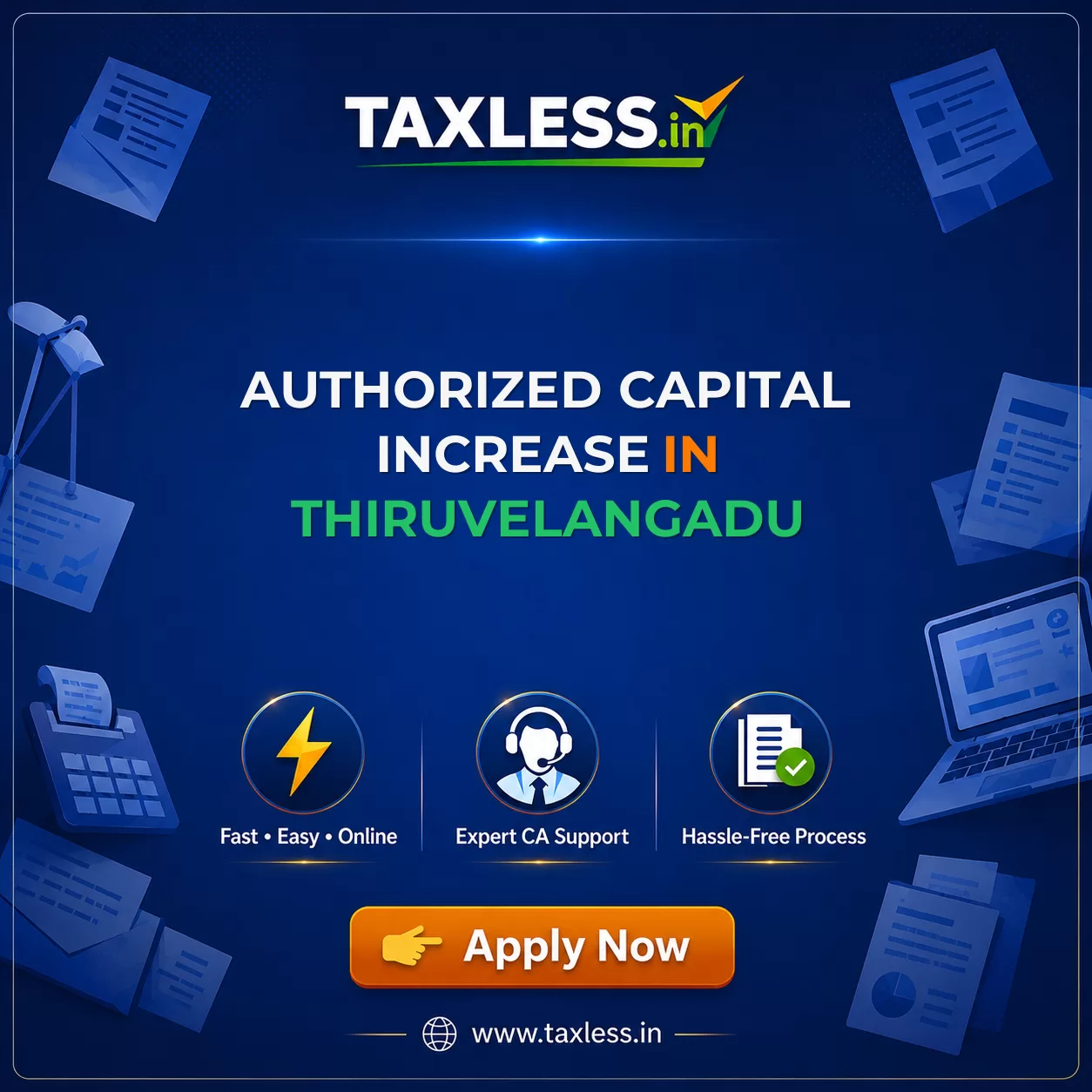 Authorized Capital Increase in Thiruvelangadu