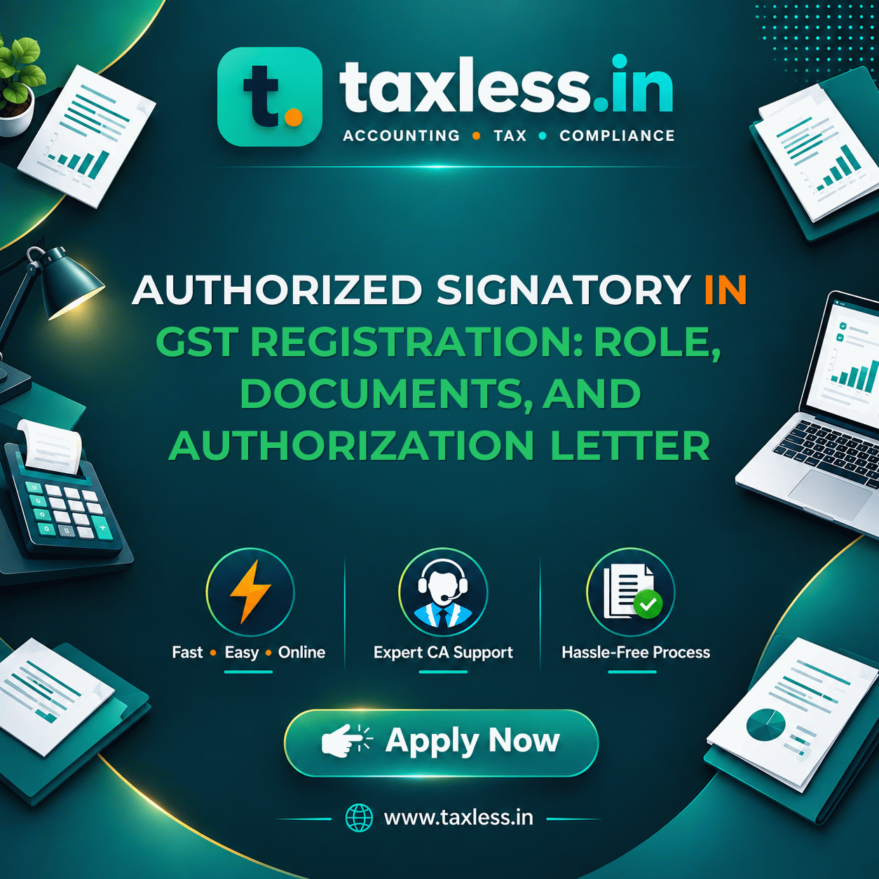 Authorized Signatory in GST Registration: Role, Documents, and Authorization Letter