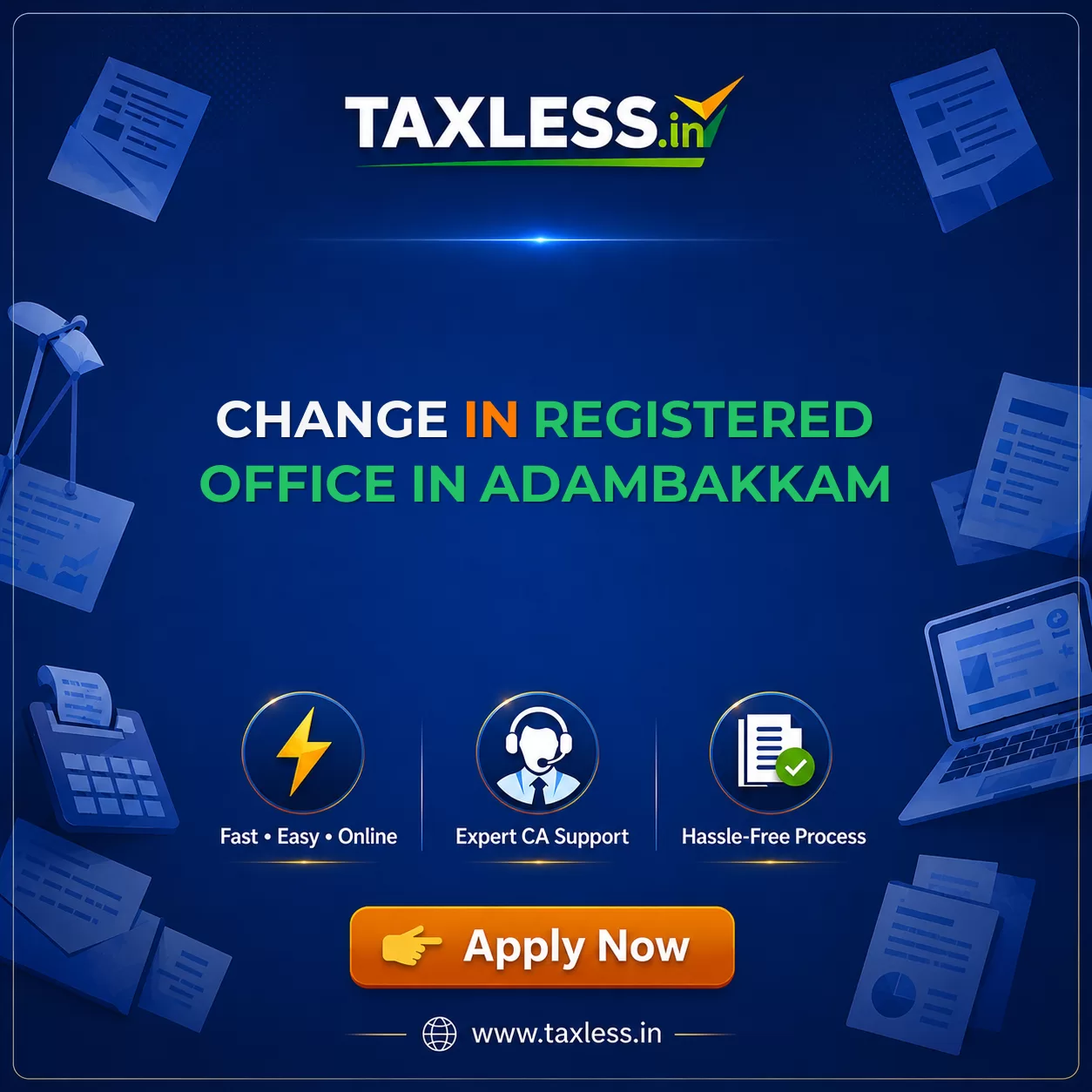 Change In Registered Office in Adambakkam