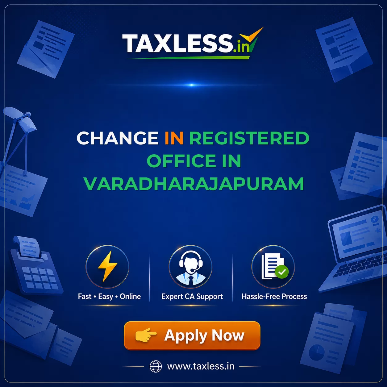Change In Registered Office in Varadharajapuram