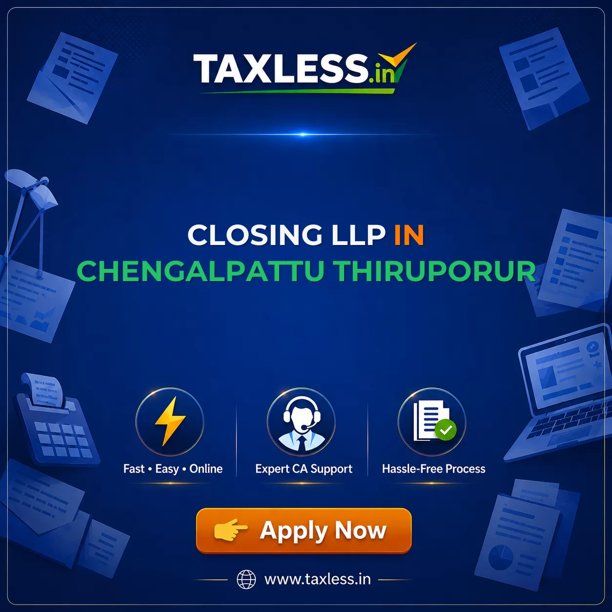 Closing LLP in Chengalpattu Thiruporur