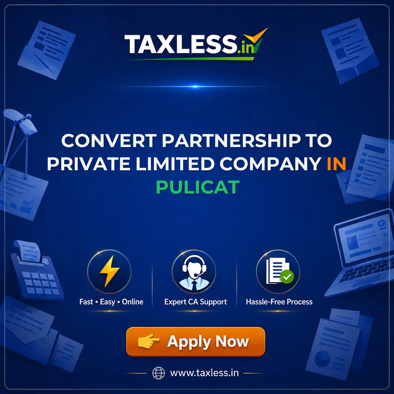 Convert Partnership To Private Limited Company in Pulicat