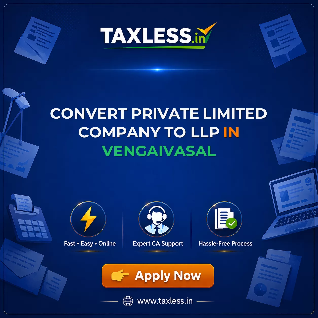 Convert Private Limited Company To LLP in Vengaivasal