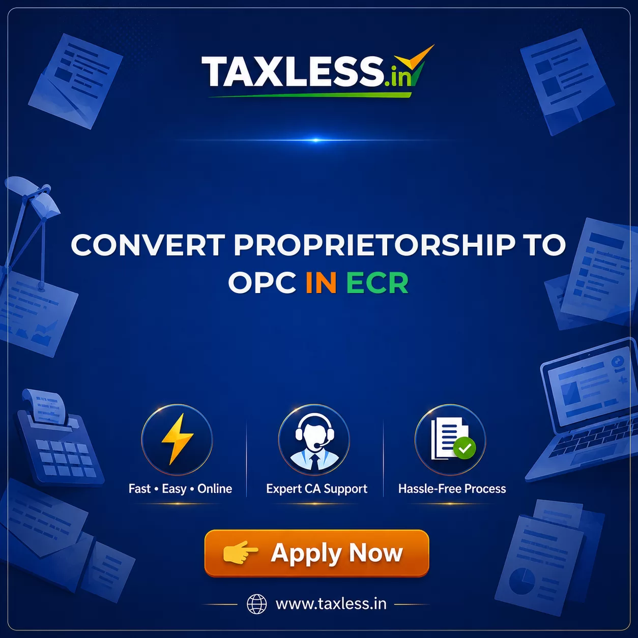 Convert Proprietorship To OPC in Ecr