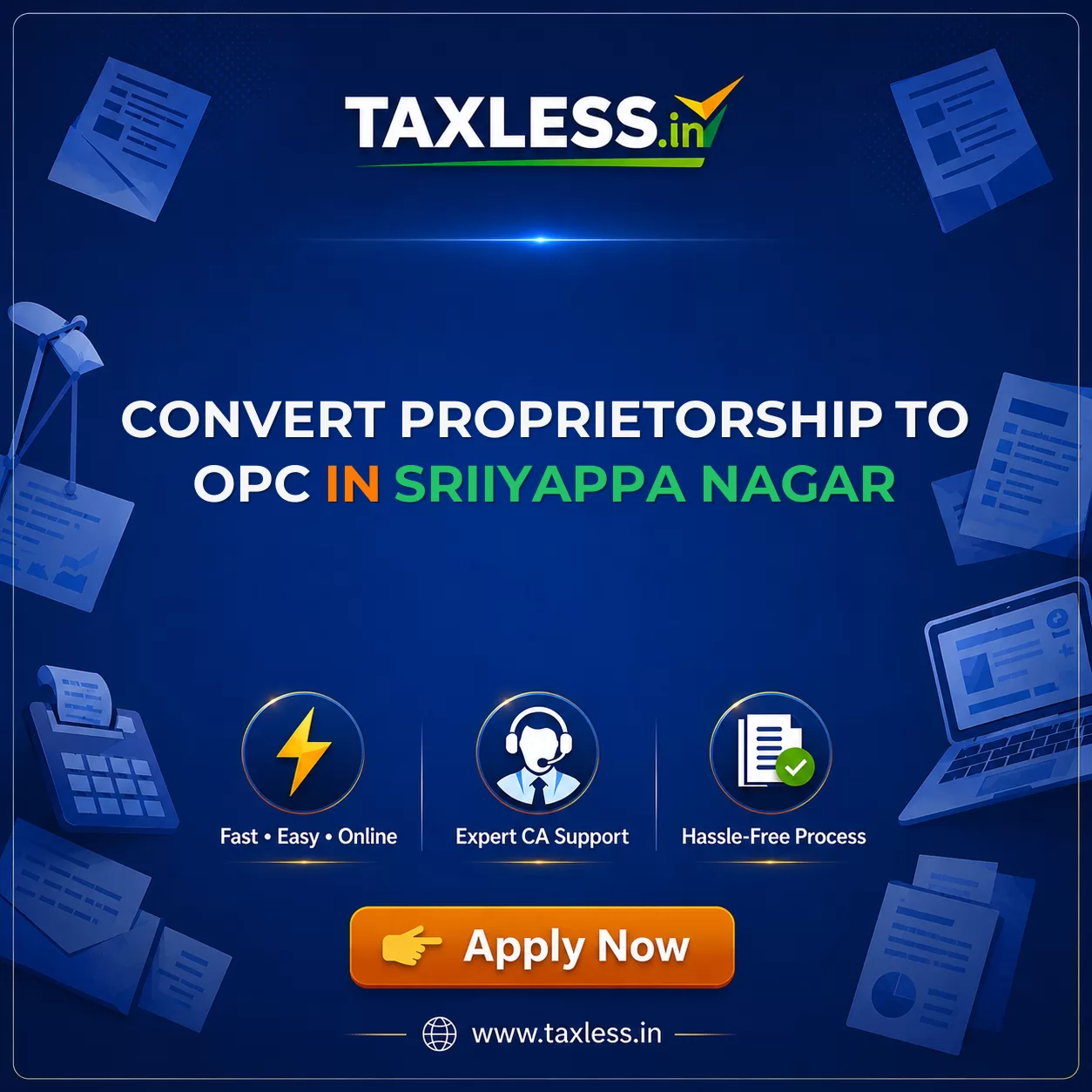 Convert Proprietorship To OPC in Sriiyappa Nagar