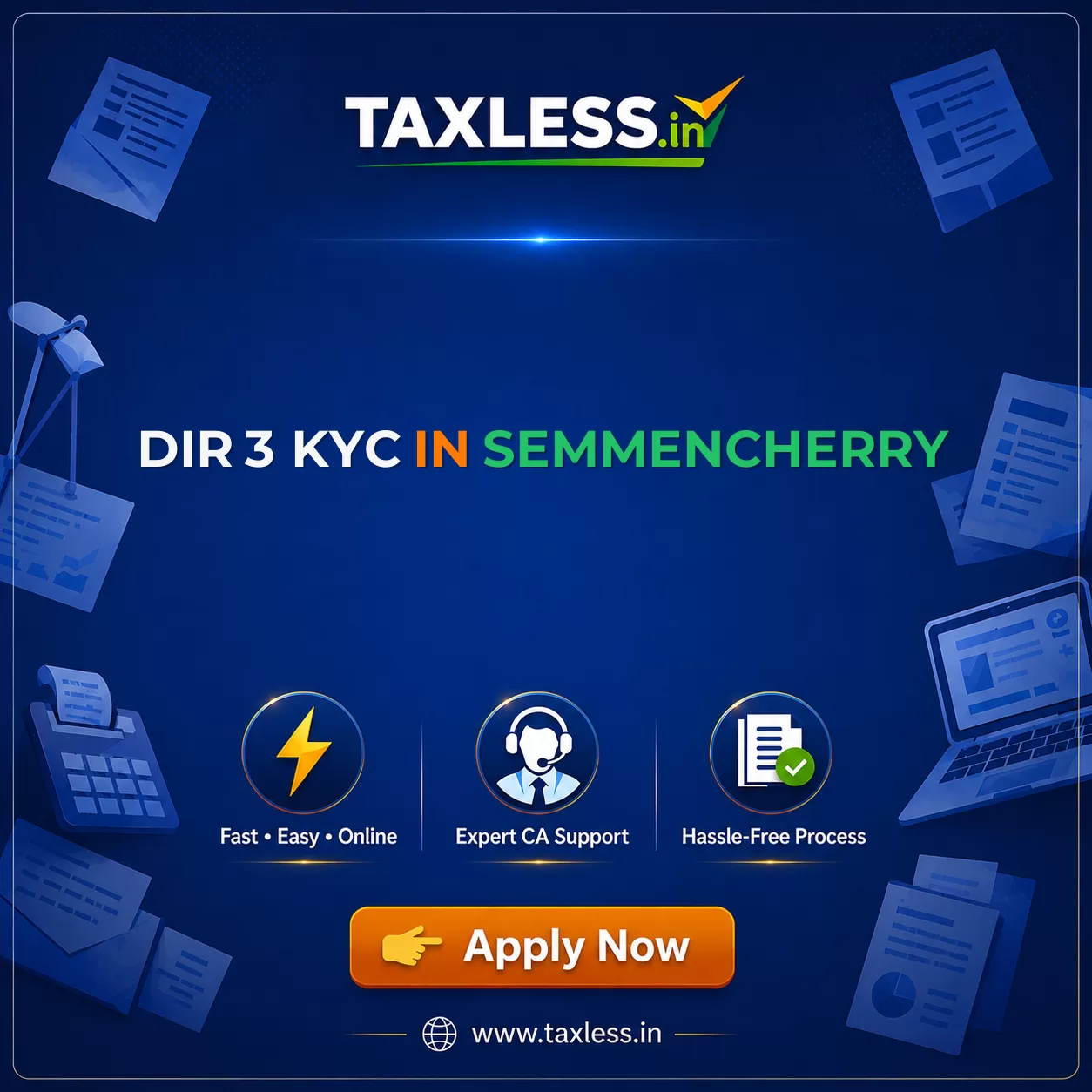DIR 3 KYC in Semmencherry