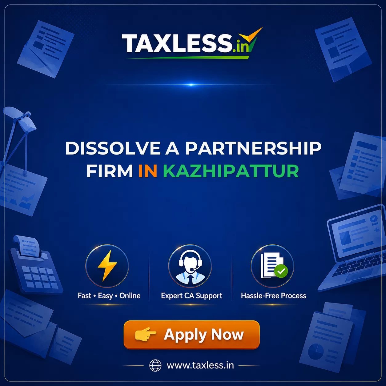 Dissolve A Partnership Firm in Kazhipattur