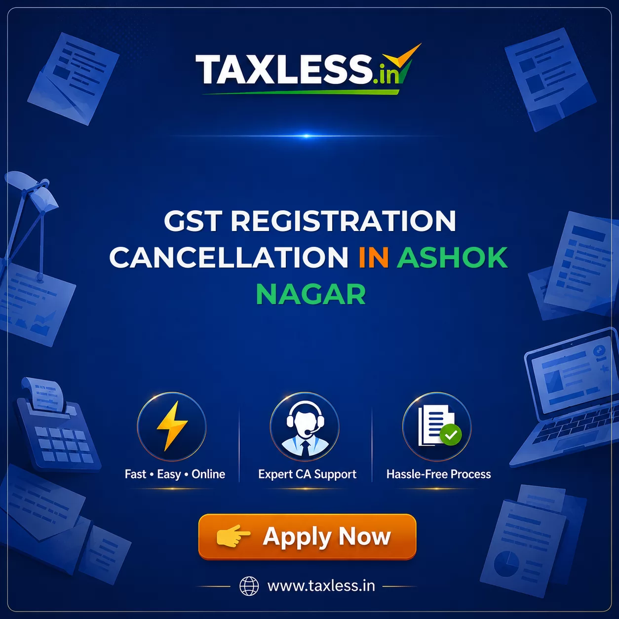 GST Registration Cancellation in Ashok Nagar