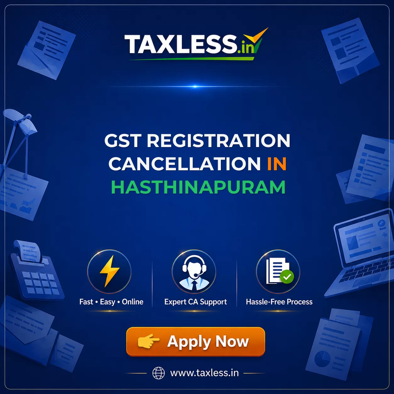 GST Registration Cancellation in Hasthinapuram