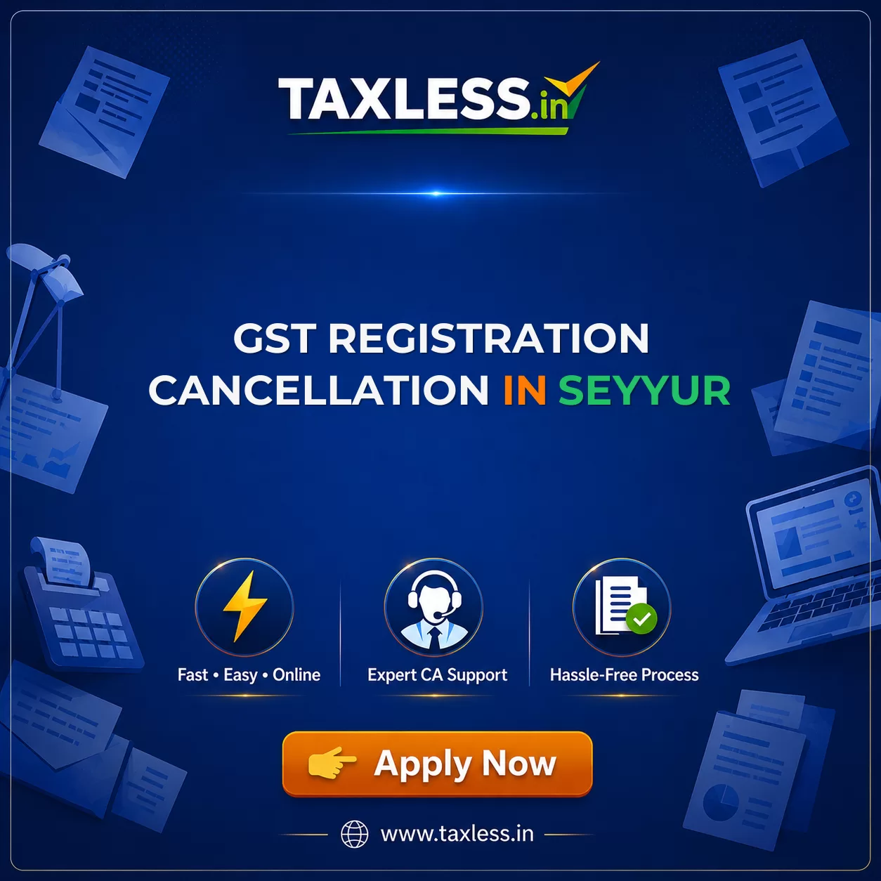 GST Registration Cancellation in Seyyur