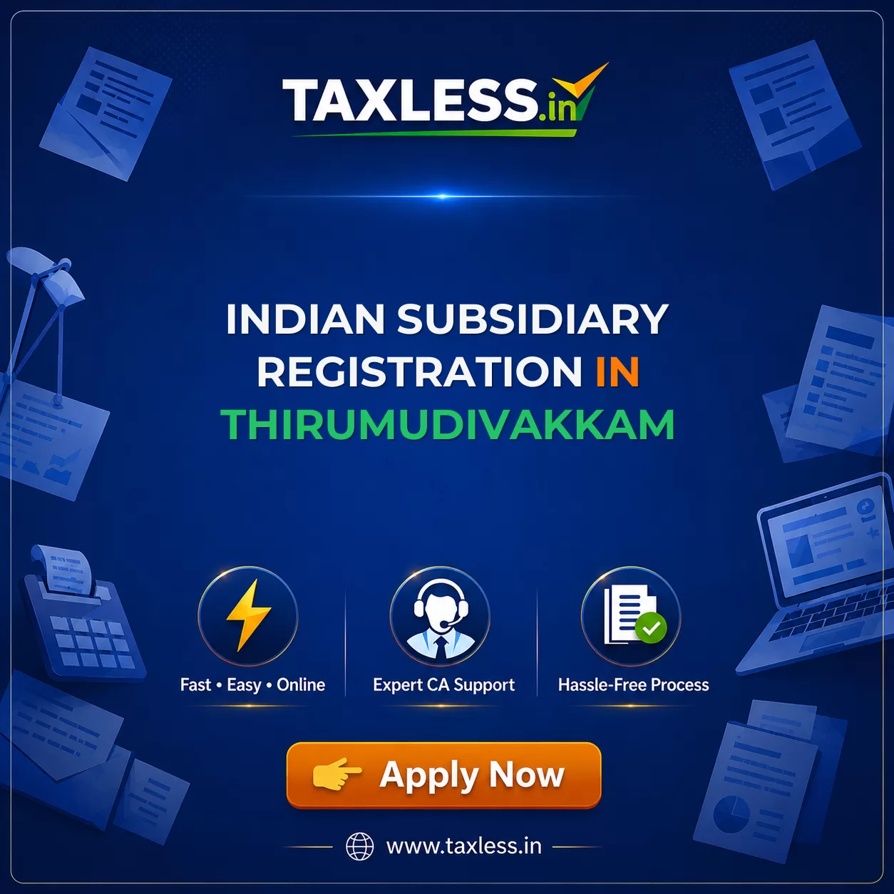 Indian Subsidiary Registration in Thirumudivakkam