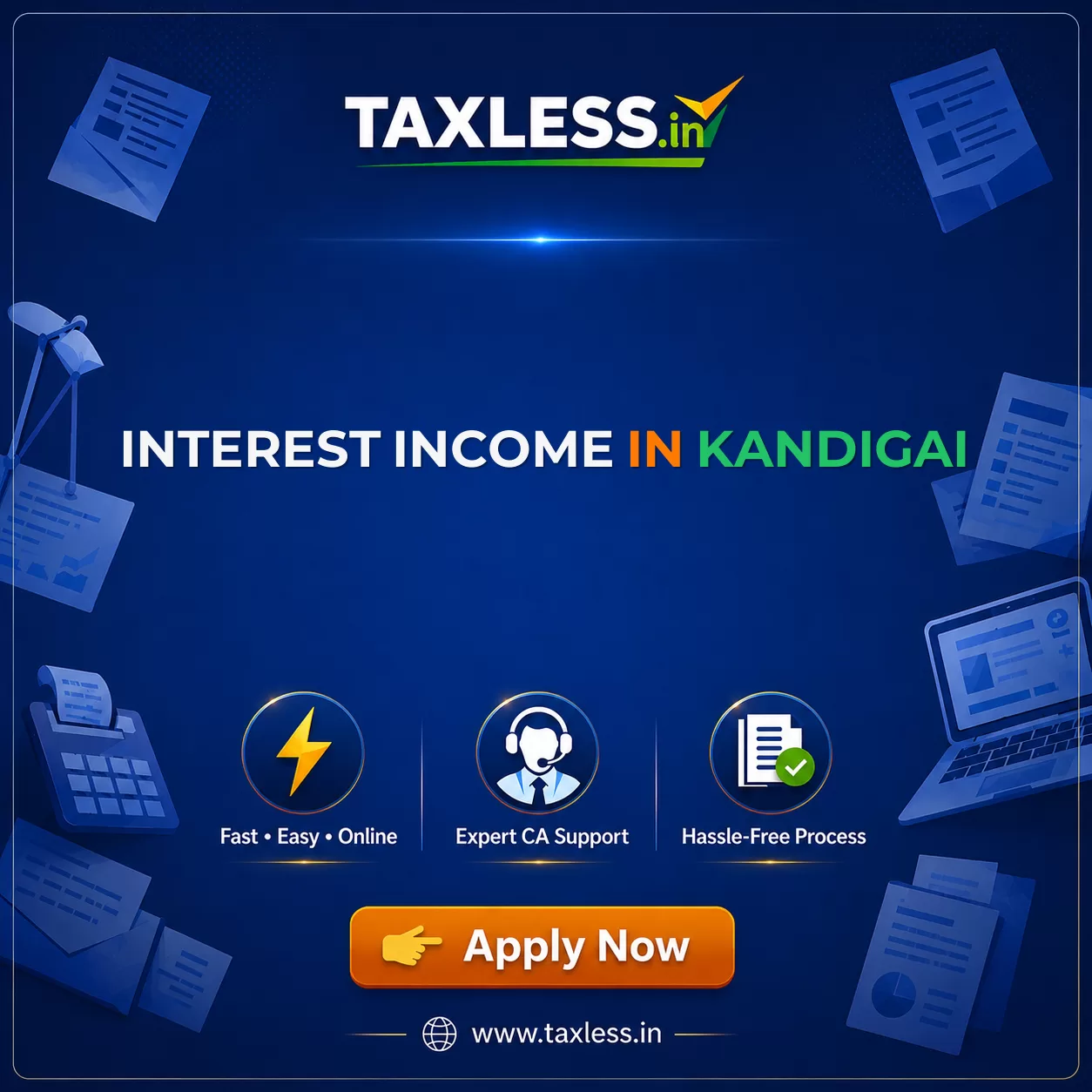 Interest Income in Kandigai
