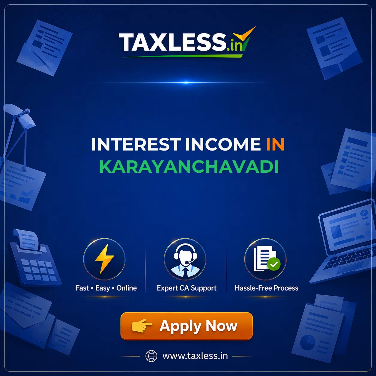 Interest Income in Karayanchavadi