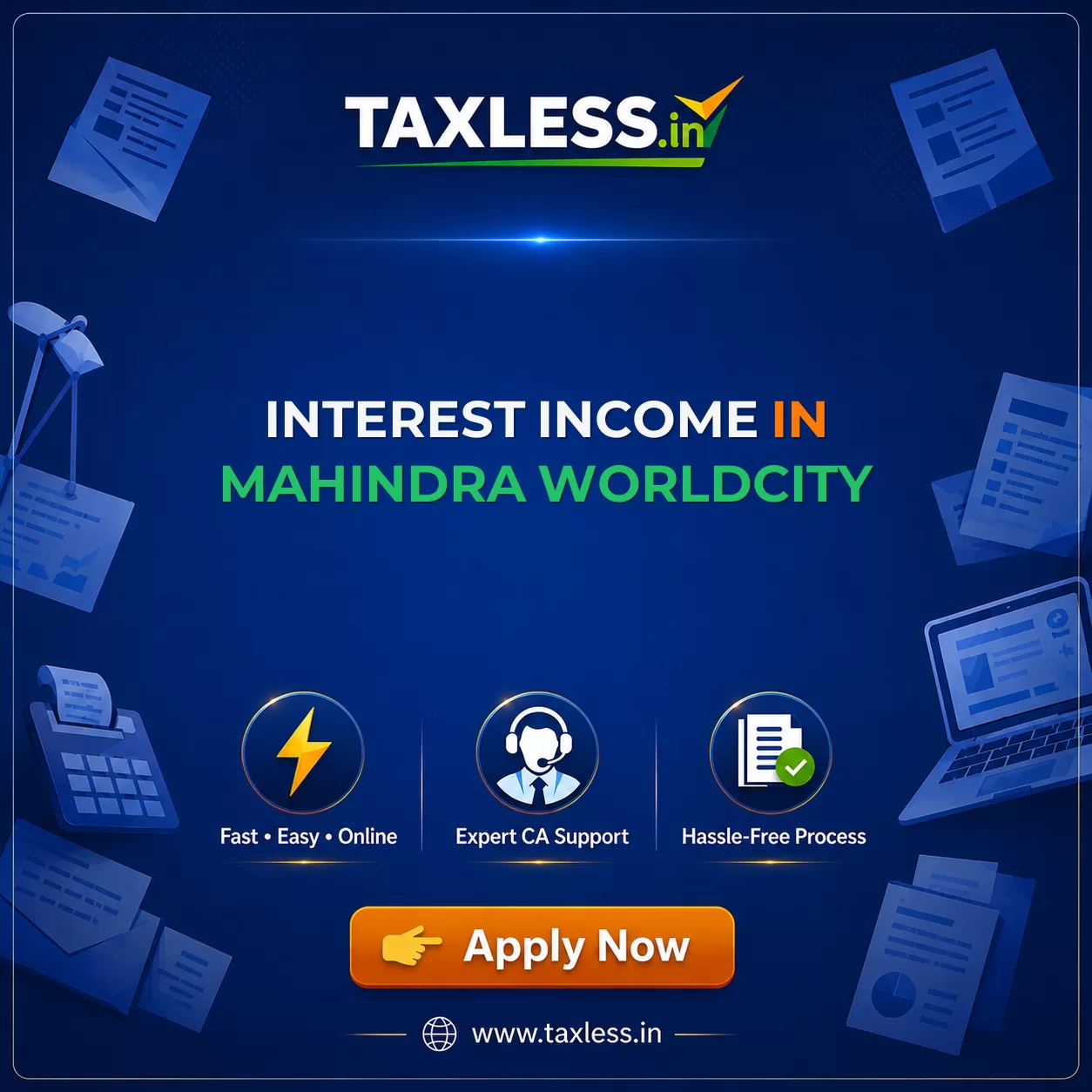 Interest Income in Mahindra Worldcity