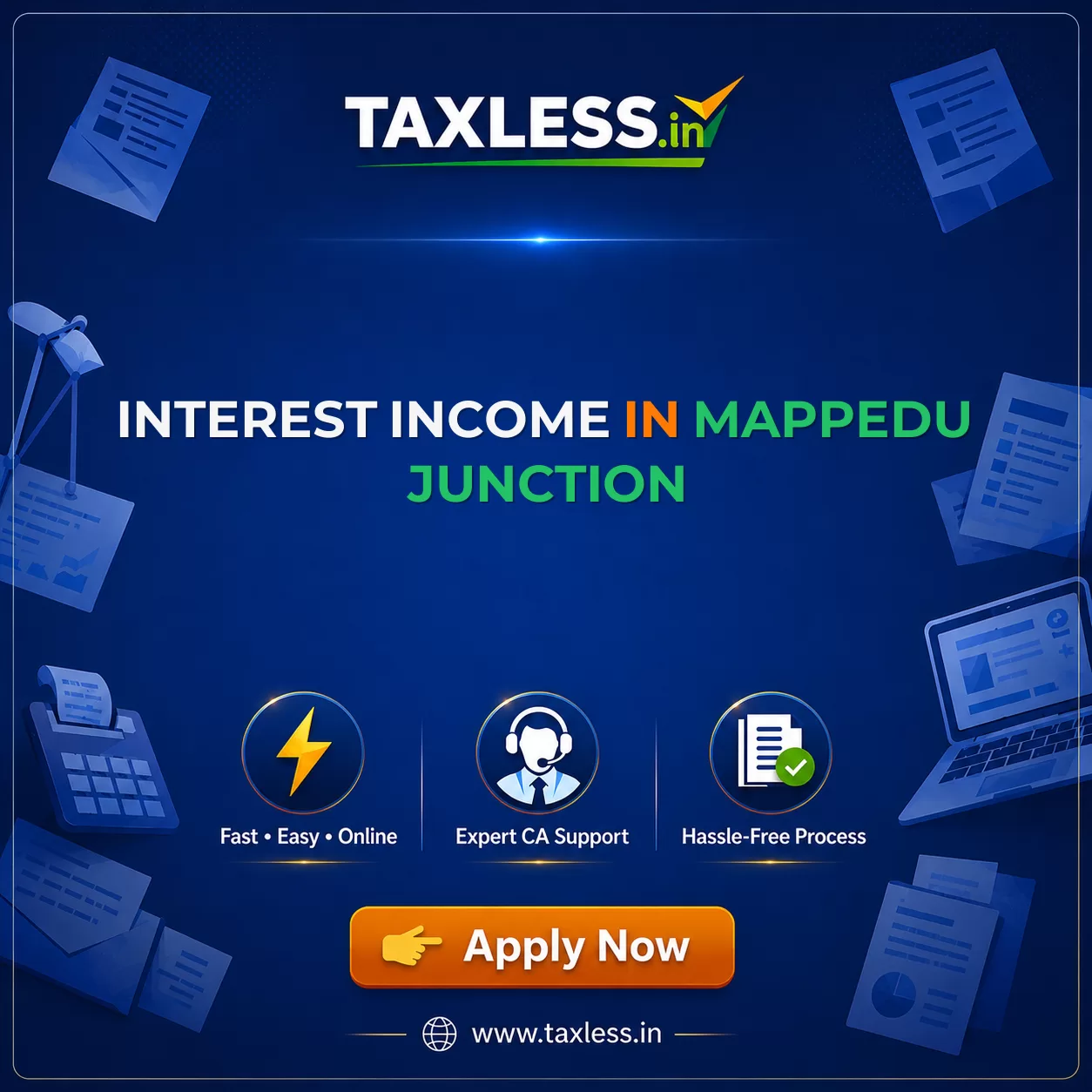 Interest Income in Mappedu Junction