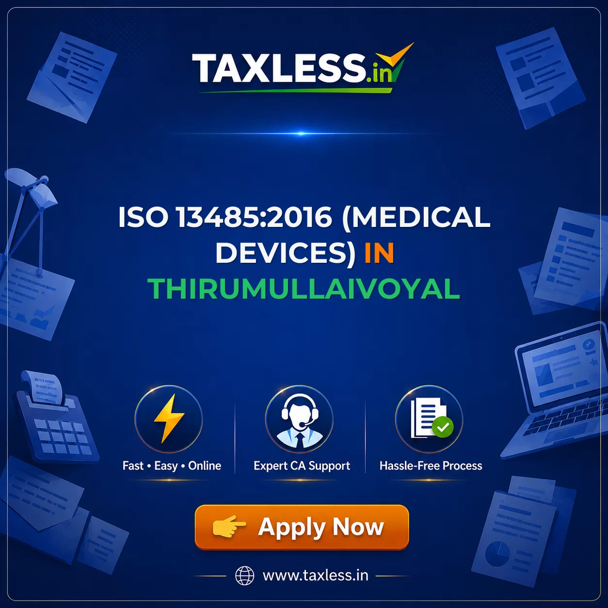 ISO 13485:2016 (Medical Devices) in Thirumullaivoyal