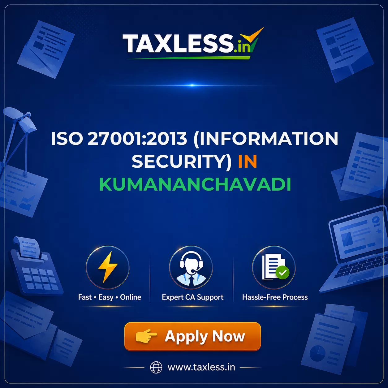 ISO 27001:2013 (Information Security) in Kumananchavadi
