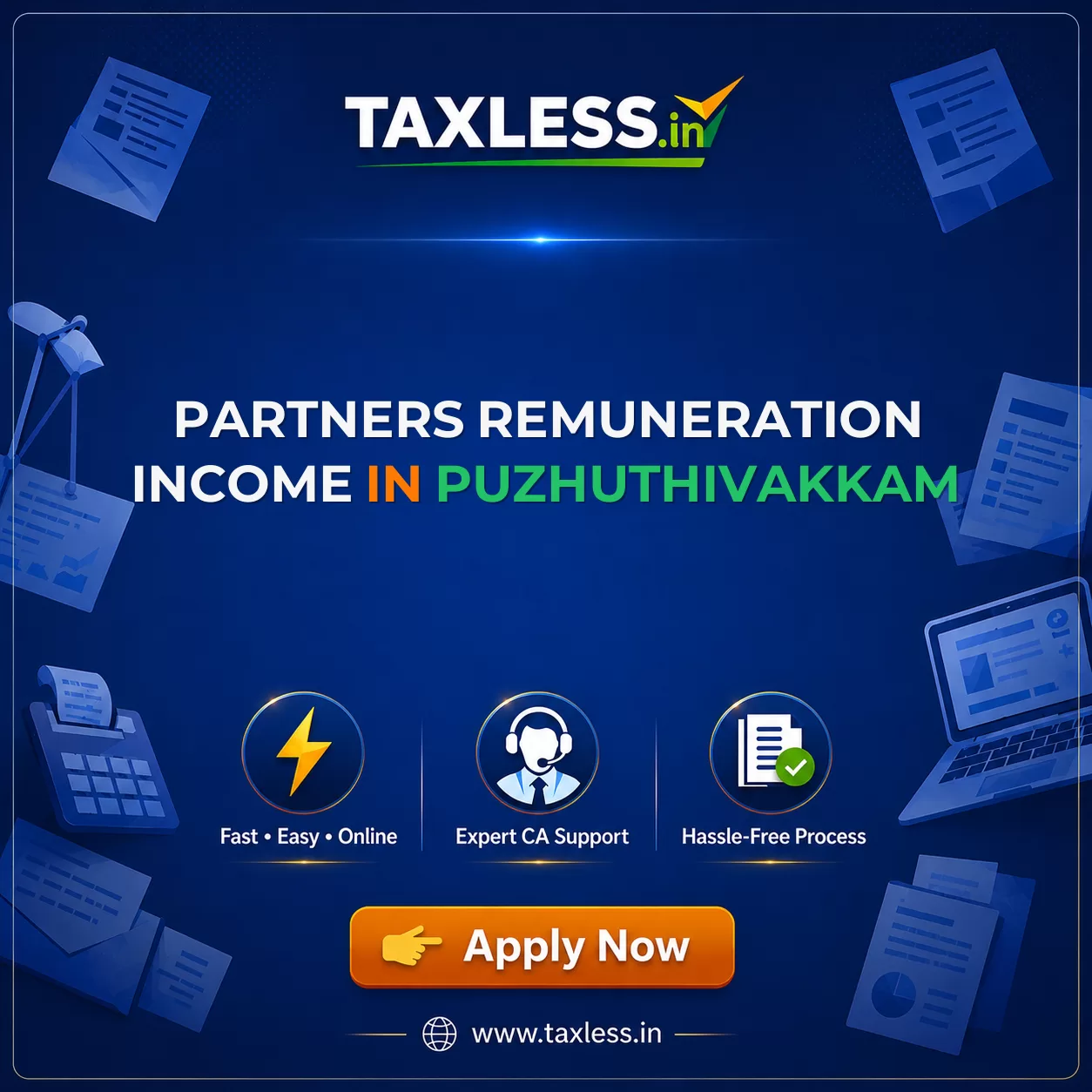 Partners Remuneration Income in Puzhuthivakkam