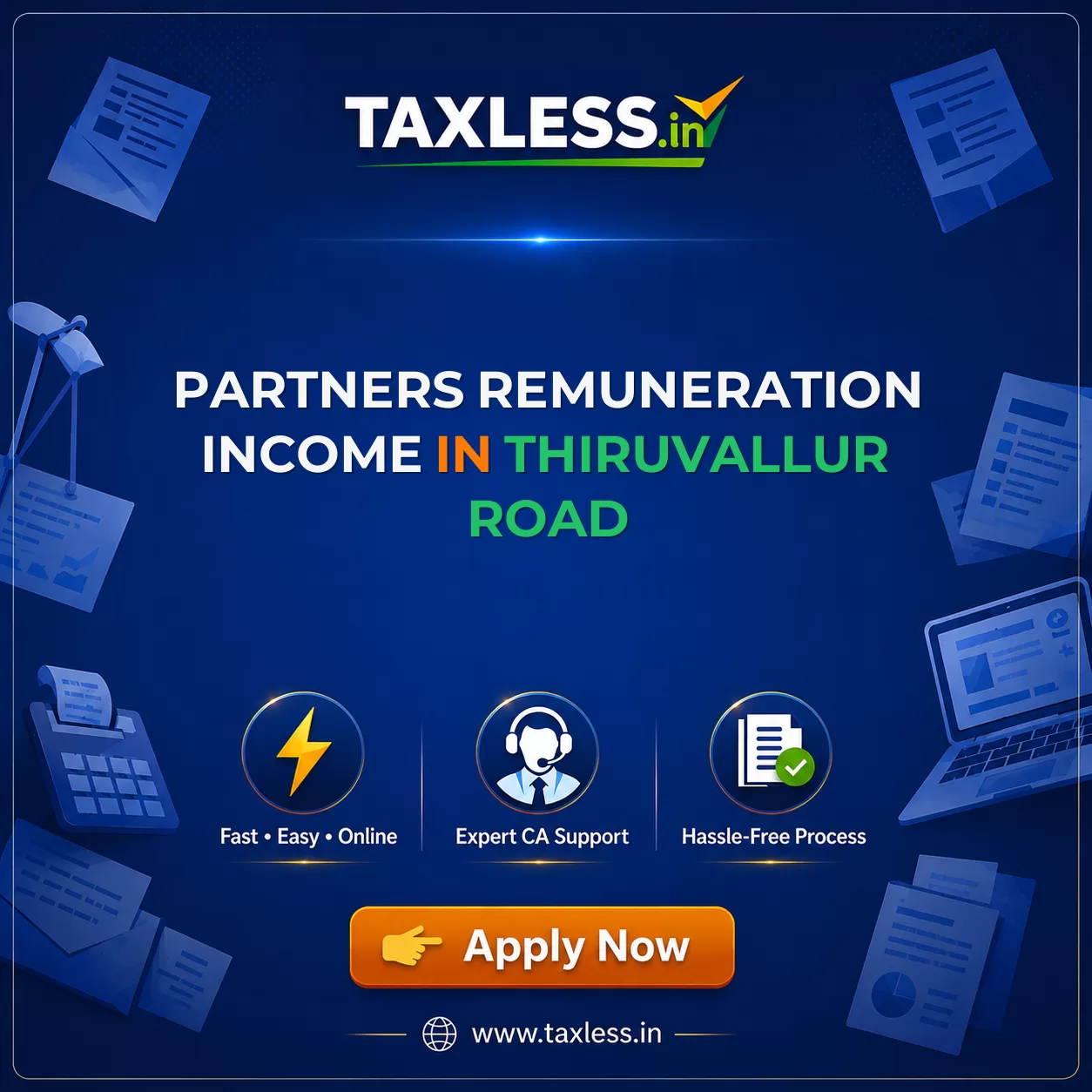 Partners Remuneration Income in Thiruvallur Road