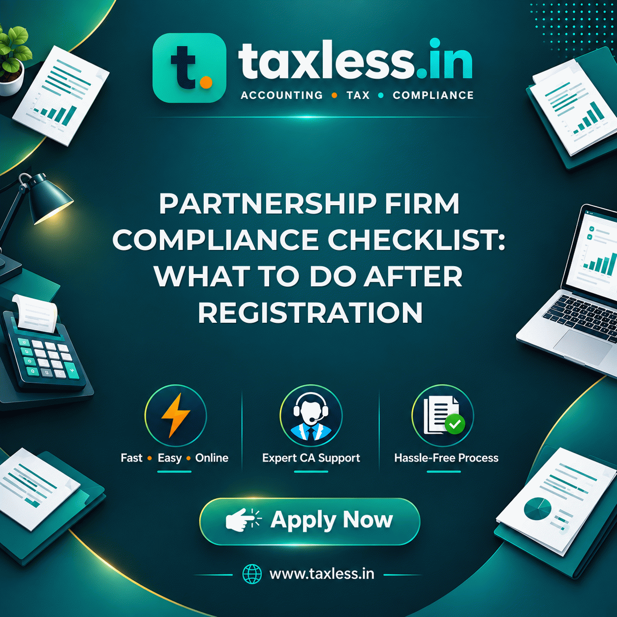 Partnership Firm Compliance Checklist: What to Do After Registration