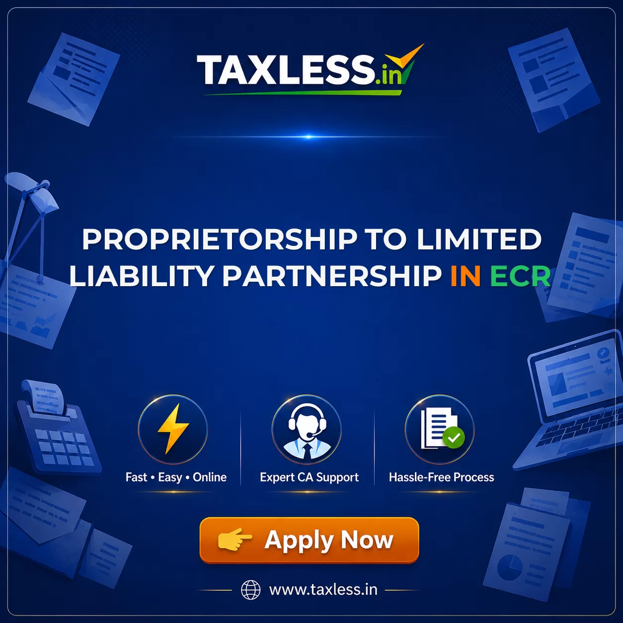Proprietorship To Limited Liability Partnership in Ecr