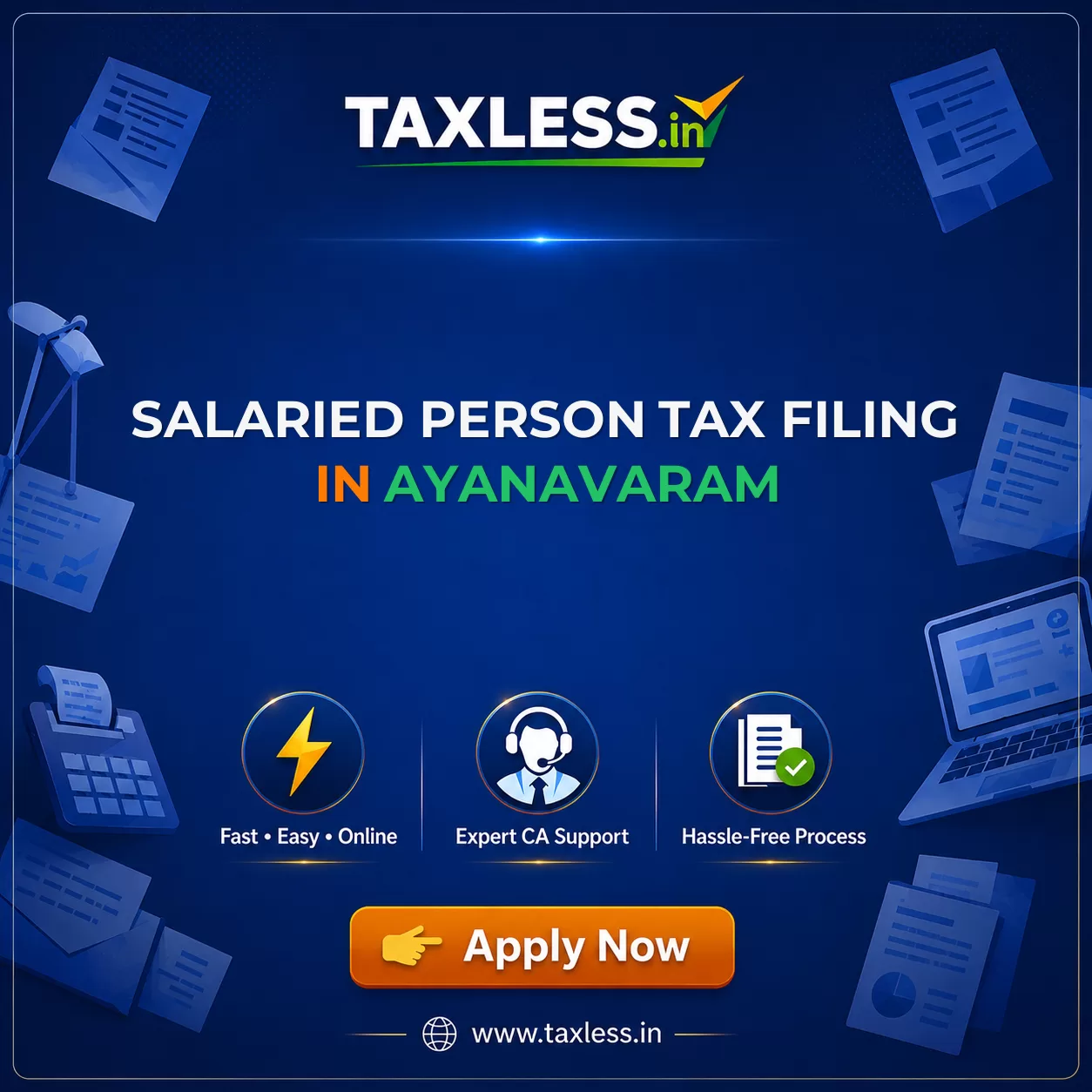 Salaried Person Tax Filing in Ayanavaram