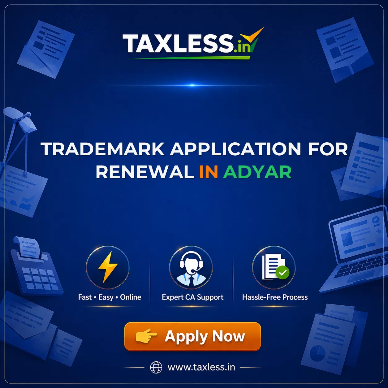 Trademark Application For Renewal in Adyar